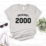 original 2000 00's birthday Print Women tshirt Cotton Casual Funny t shirt For Yong Lady Girl Top Tee Hipster Drop Ship NA-386