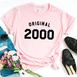 original 2000 00's birthday Print Women tshirt Cotton Casual Funny t shirt For Yong Lady Girl Top Tee Hipster Drop Ship NA-386